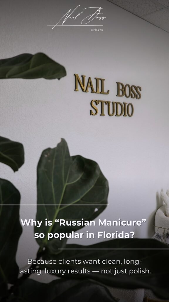 builder gel manicure at Nail Boss Studio Tampa with russian manicure technique